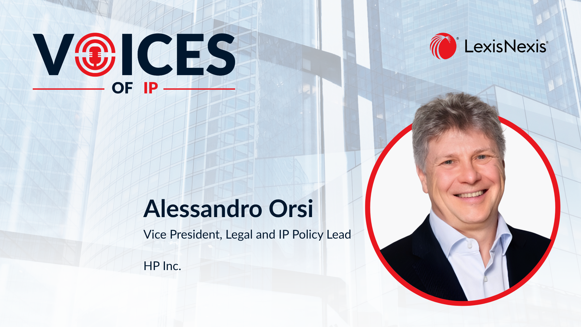 Voices of IP “Implementer’s” Perspective on SEP Licensing with Alessandro Orsi