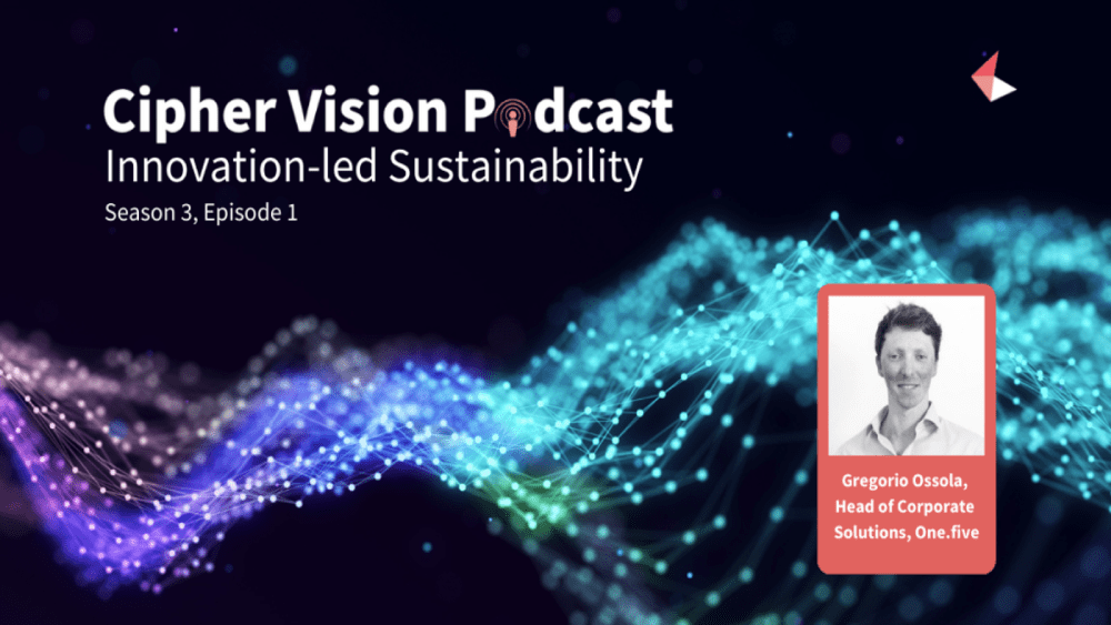 Innovation-led Sustainability with Gregorio Ossola, Head of Corporate Solutions at one.five.