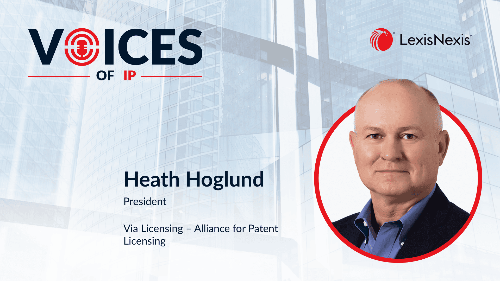 Episode 6: Via LA – Alliance for Patent Licensing 